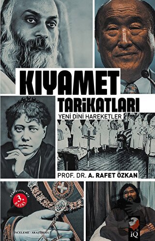 Kıyamet Tarikatları - A. Rafet Özkan - IQ Kültür Sanat Yayıncılık - Fi