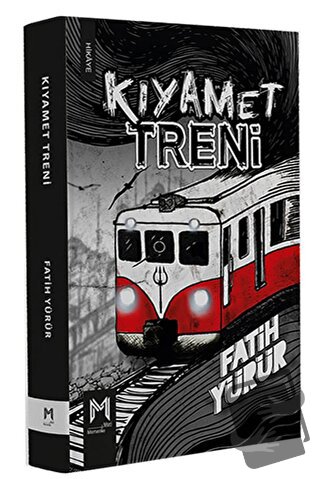 Kıyamet Treni - Fatih Yürür - Memento Mori - Fiyatı - Yorumları - Satı