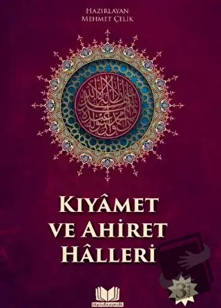 Kıyamet ve Ahiret Halleri - Mehmet Çelik - Kitap Kalbi Yayıncılık - Fi