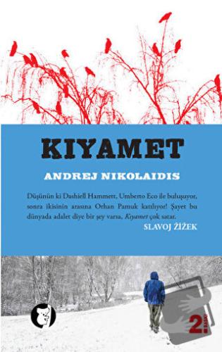 Kıyamet - Andrej Nikolaidis - Aylak Kitap - Fiyatı - Yorumları - Satın