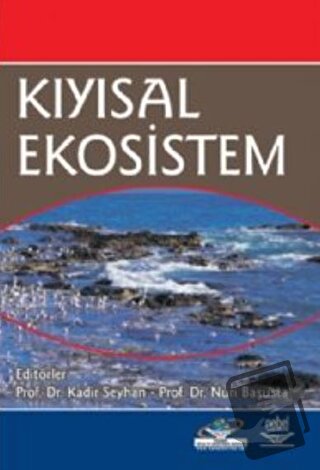 Kıyısal Ekosistem - Nuri Başusta - Nobel Akademik Yayıncılık - Fiyatı 