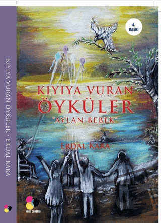 Kıyıya Vuran Öyküler - Erdal Kara - Kara Caretta - Fiyatı - Yorumları 