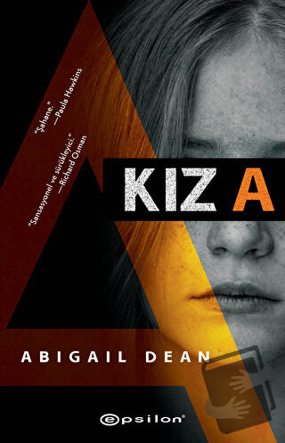 Kız A - Abigail Dean - Epsilon Yayınevi - Fiyatı - Yorumları - Satın A