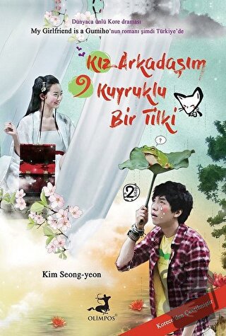 Kız Arkadaşım 9 Kuyruklu Bir Tilki - 2. Kitap - Kim Seong Yeon - Olimp