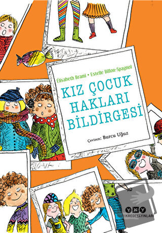 Kız Çocuk Hakları Bildirgesi - Elisabeth Brami - Yapı Kredi Yayınları 