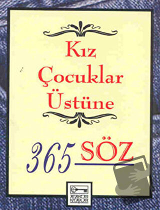 Kız Çocuklar Üstüne 365 Söz - Dablia Porter - Anahtar Kitaplar Yayınev