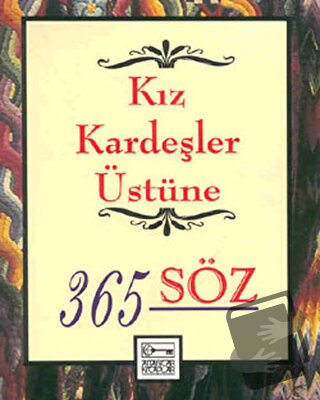 Kız Kardeşler Üstüne 365 Söz - Dablia Porter - Anahtar Kitaplar Yayıne