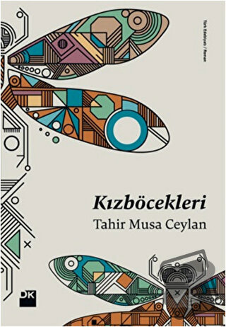 Kızböcekleri - Tahir Musa Ceylan - Doğan Kitap - Fiyatı - Yorumları - 