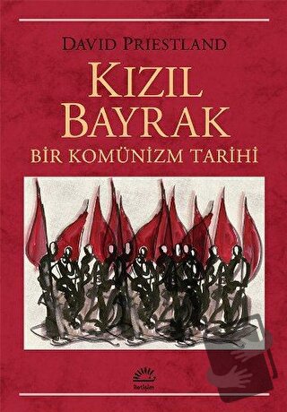 Kızıl Bayrak - David Priestland - İletişim Yayınevi - Fiyatı - Yorumla