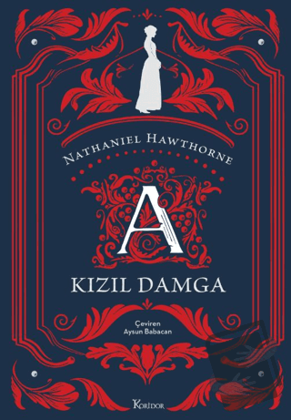 Kızıl Damga - Nathaniel Hawthorne - Koridor Yayıncılık - Fiyatı - Yoru