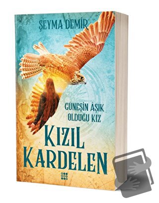 Kızıl Kardelen 2 - Güneşin Aşık Olduğu Kız - Şeyma Demir - Dokuz Yayın