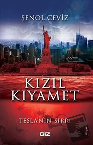 Kızıl Kıyamet - Şenol Ceviz - Giz Kitap - Fiyatı - Yorumları - Satın A