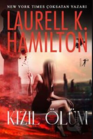 Kızıl Ölüm - Laurell K. Hamilton - Artemis Yayınları - Fiyatı - Yoruml