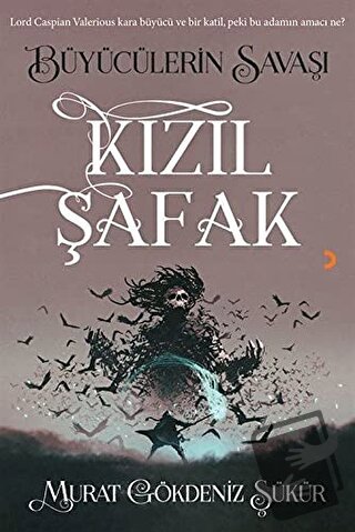 Kızıl Şafak - Murat Gökdeniz Şükür - Cinius Yayınları - Fiyatı - Yorum