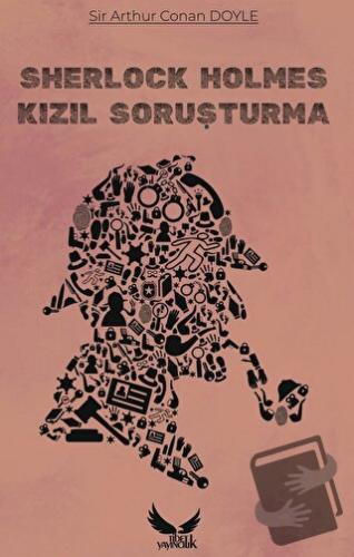 Kızıl Soruşturma - Sir Arthur Conan Doyle - Tibet Yayıncılık - Fiyatı 