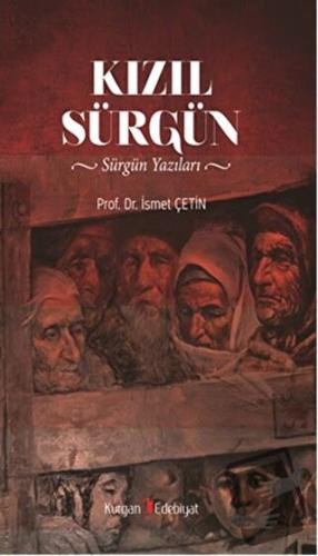 Kızıl Sürgün - Fikri Atılbaz - Kurgan Edebiyat - Fiyatı - Yorumları - 