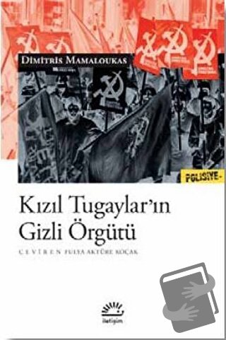 Kızıl Tugaylar’ın Gizli Örgütü - Dimitris Mamaloukas - İletişim Yayıne