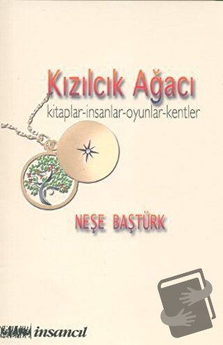 Kızılcık Ağacı - Neşe Baştürk - İnsancıl Yayınları - Fiyatı - Yorumlar