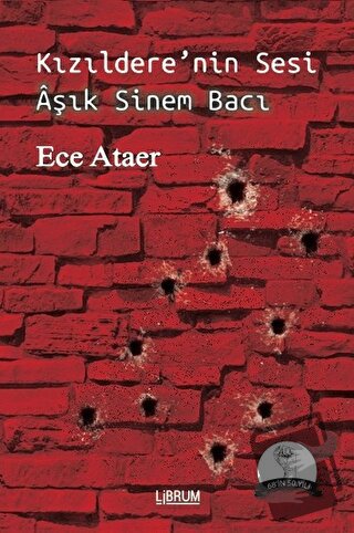 Kızıldere’nin Sesi Aşık Sinem Bacı - Ece Ataer - Librum Kitap - Fiyatı