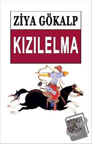 Kızılelma - Ziya Gökalp - Bilge Karınca Yayınları - Fiyatı - Yorumları