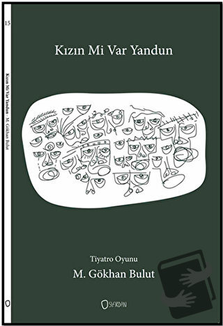 Kızın mi Var Yandun - M. Gökhan Bulut - Sıfırdan Yayınları - Fiyatı - 