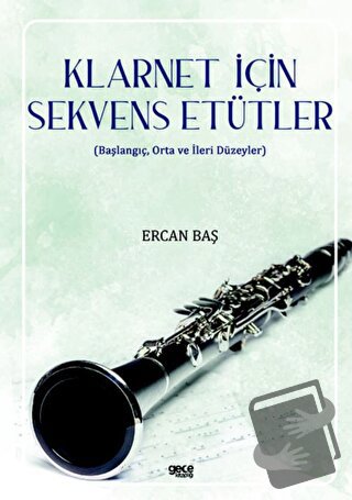 Klarnet için Sekvens Etütler - Ercan Baş - Gece Kitaplığı - Fiyatı - Y