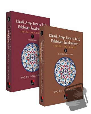 Klasik Arap, Fars ve Türk Edebiyatı İncelemeleri (2 Cilt Takım) - Sadı