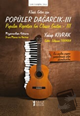 Klasik Gitar İçin Popüler Dağarcık - III - Yakup Kıvrak - Müzik Eğitim