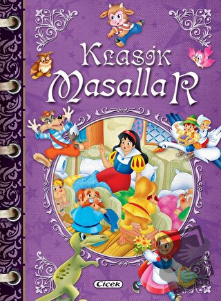 Klasik Masallar - Mor Kitap - Kolektif - Çiçek Yayıncılık - Fiyatı - Y