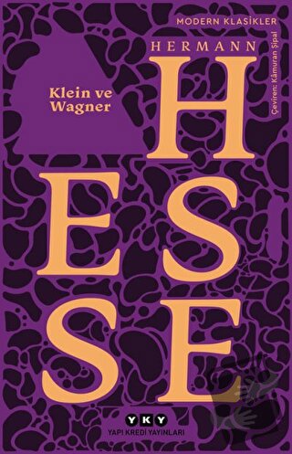 Klein ve Wagner - Hermann Hesse - Yapı Kredi Yayınları - Fiyatı - Yoru