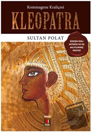 Kleopatra - Sultan Polat - Kapı Yayınları - Fiyatı - Yorumları - Satın