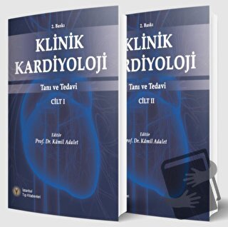 Klinik Kardiyoloji (2 Cilt Takım) (Ciltli) - Kamil Adalet - İstanbul T