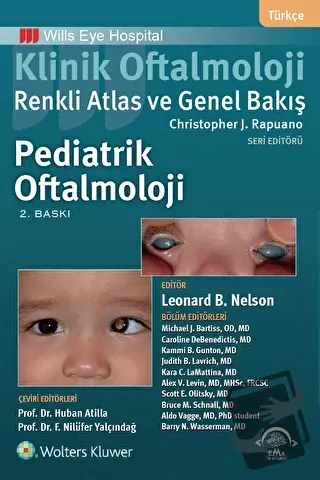 Klinik Oftalmoloji: Renkli Atlas ve Genel Bakış - Pediatrik Oftalmoloj