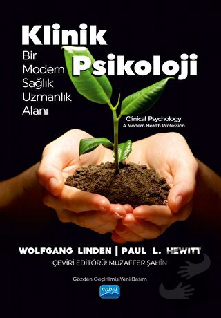 Klinik Psikoloji - Bir Modern Sağlık Uzmanlık Alanı / Clinical Psychol