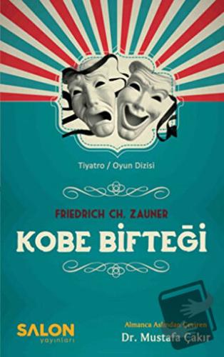 Kobe Bifteği - Friedrich Ch. Zauner - Salon Yayınları - Fiyatı - Yorum