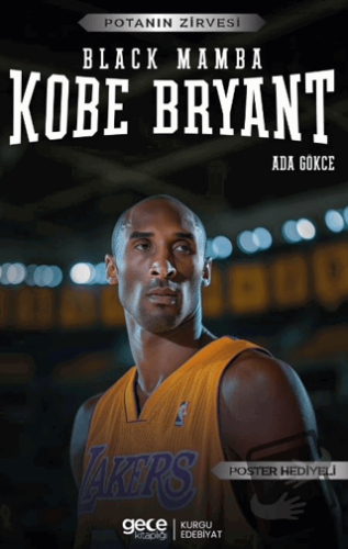 Kobe Bryant – Black Mamba, Ada Gökce, Gece Kitaplığı, Fiyatı, Yorumlar