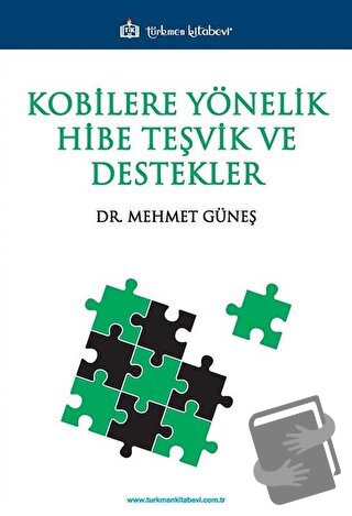 Kobilere Yönelik Hibe Teşvik ve Destekler - Mehmet Güneş - Türkmen Kit