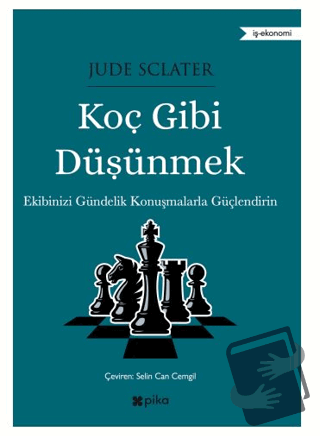 Koç Gibi Düşünmek - Jude Sclater - Pika Yayınevi - Fiyatı - Yorumları 