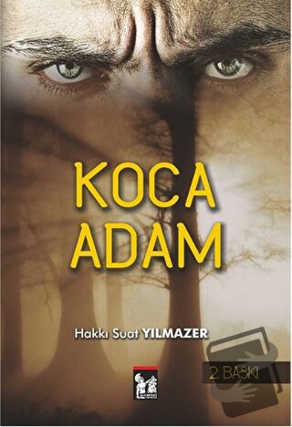 Koca Adam - Hakkı Suat Yılmazer - Altın Post Yayıncılık - Fiyatı - Yor