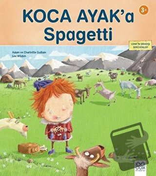 Koca Ayak’a Spagetti (Ciltli) - Adam Guillain - 1001 Çiçek Kitaplar - 