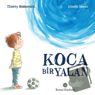 Koca Bir Yalan - Estelle Meens - Remzi Kitabevi - Fiyatı - Yorumları -