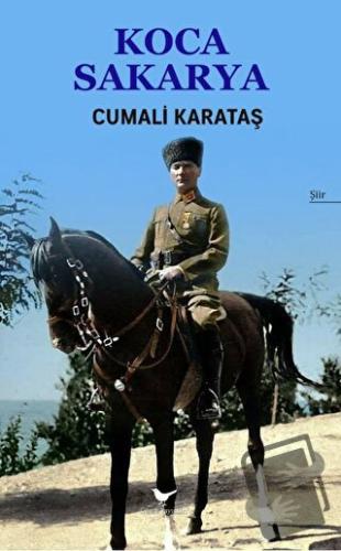 Koca Sakarya - Cumali Karataş - Günce Yayınları - Fiyatı - Yorumları -