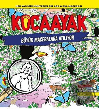 Kocaayak Büyük Maceralara Atılıyor - D. L. Miller - Dahi Olacak Çocuk 