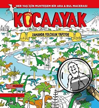 Kocaayak Zamanda Yolculuk Yapıyor - D. L. Miller - Dahi Olacak Çocuk Y