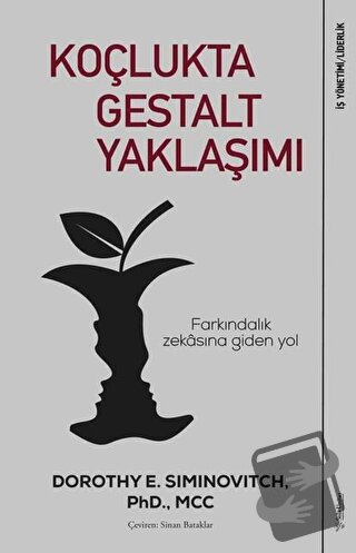 Koçlukta Gestalt Yaklaşımı - Dorothy E Siminovitch - Sola Unitas - Fiy