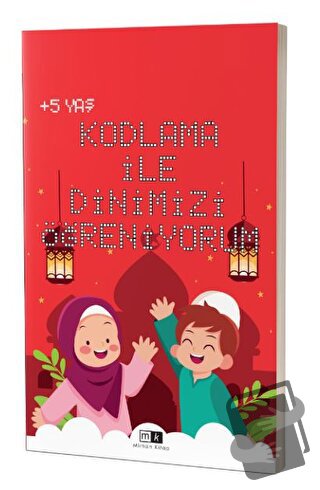 Kodlama İle Dinimizi Öğreniyorum 5+ Yaş - Kolektif - Mirhan Kitap - Fi