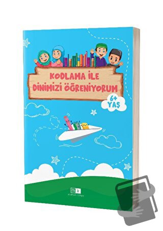 Kodlama İle Dinimizi Öğreniyorum 6+ Yaş - Kolektif - Mirhan Kitap - Fi