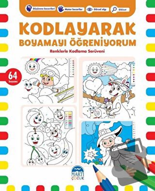 Kodlayarak Boyamayı Öğreniyorum 7 - Kerem Altındağ - Martı Çocuk Yayın