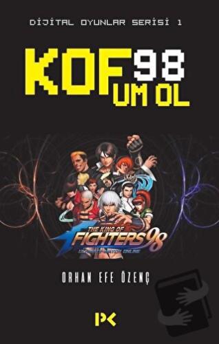 Kof 98 Um Ol - Orhan Efe Özenç - Profil Kitap - Fiyatı - Yorumları - S