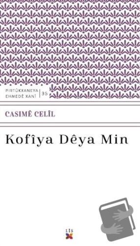 Kofiya Deya Min - Casime Celil - Lis Basın Yayın - Fiyatı - Yorumları 